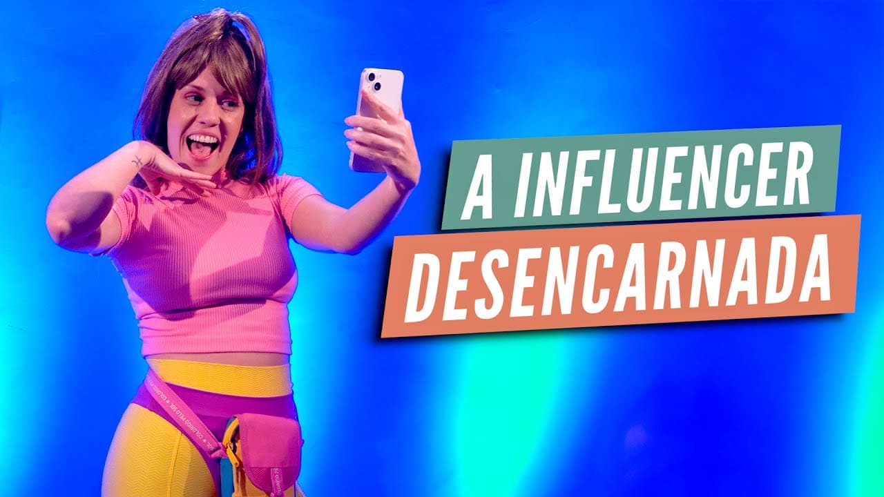 A INFLUENCER DESENCARNADA