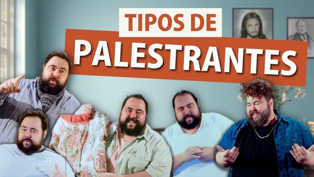TIPOS DE PALESTRANTES ESPÍRITAS - PARTE 1